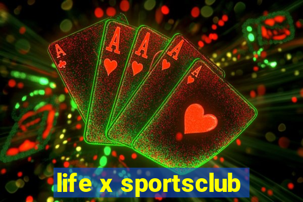 life x sportsclub